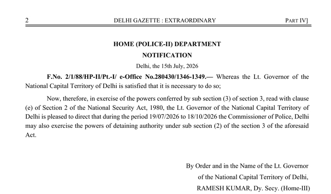 Delhi Police Commissioner NSA Detention Power Renewed Notification