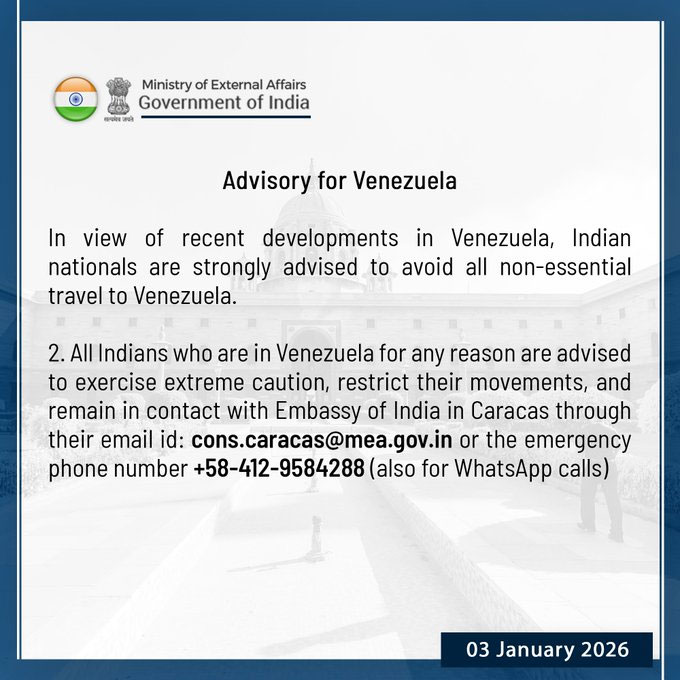 India Govt Advisory for Indian Citizens for Venezuela After America Attack
