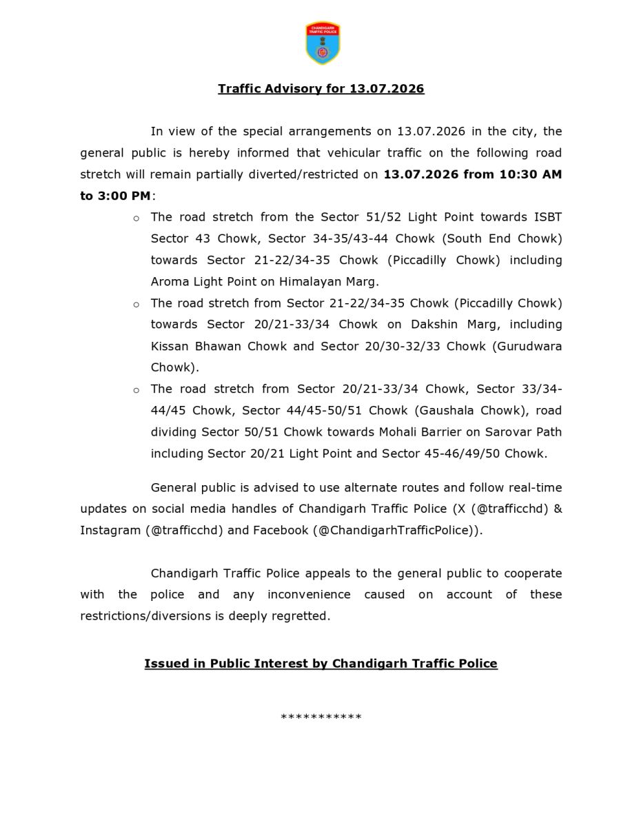  Chandigarh 13 July Monday Traffic Advisory Roads Close Update
