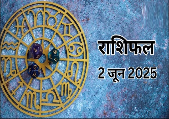 Horoscope Today 02 June 2025