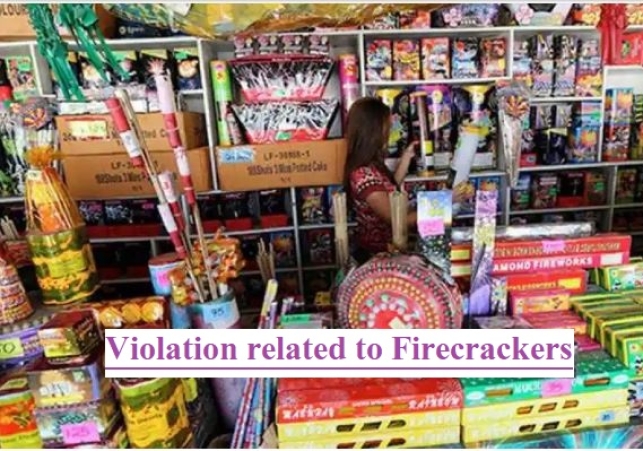 Violation related to Firecrackers