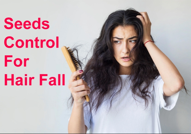 How To Control Hair Fall With These Seed Help 