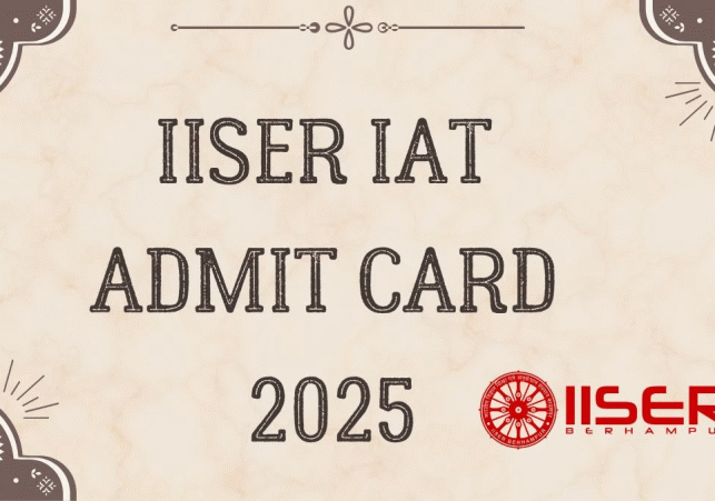 भारतीय विज्ञान शिक्षा एवं अनुसंधान संस्थान (IISER) ने अपनी आधिकारिक वेबसाइट iiseradmission.in पर IISER एप्टीट्यूड टेस्ट 2025 के लिए एडमिट कार्ड जारी कर दिया है