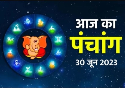 Aaj Ka Panchang 30 June 2023